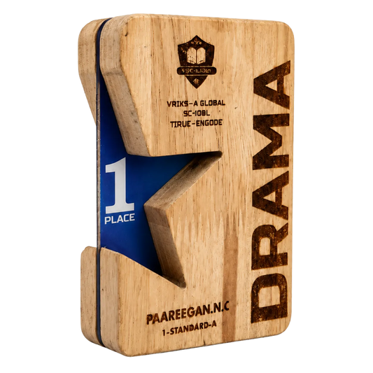 Dramatic Excellence Award - Wooden Trophy