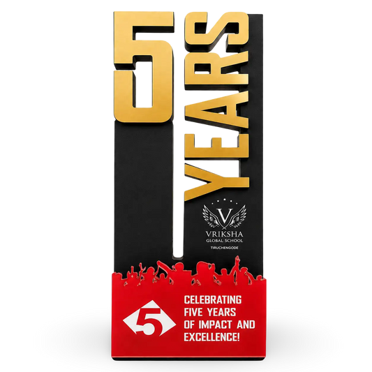Trophy celebrating 5 years of impact and excellence for Vriksha Global School.