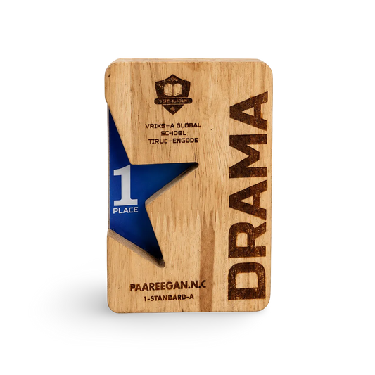 Dramatic Excellence Award - Wooden Trophy